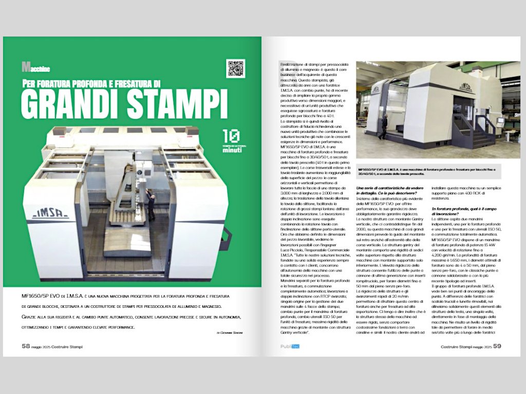 Articolo rivista COSTRUIRE STAMPI: Macchina di foratura profonda e fresatura IMSA MF1650/5P EVO per stampi e blocchi di grandi dimensioni.